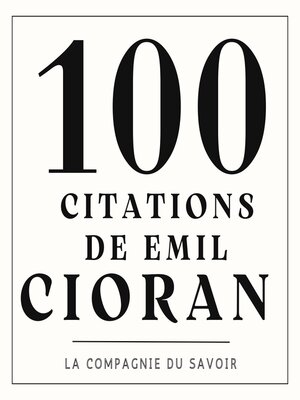 cover image of 100 citations Emil Cioran